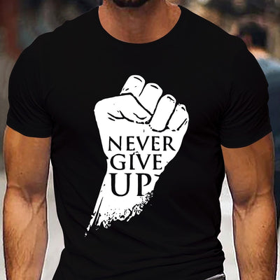 POWQUE URBAN Never Give Up Men's T-Shirt - Bold Streetwear - POWQUE URBAN STYLE